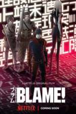 Watch Blame! Watch123movies