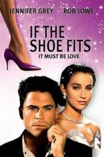 Watch If the Shoe Fits Watch123movies