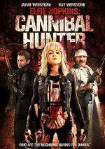 Watch Elfie Hopkins: Cannibal Hunter Watch123movies