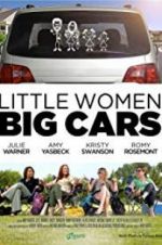 Watch Little Women, Big Cars Watch123movies