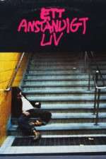 Watch Ett anständigt liv Watch123movies