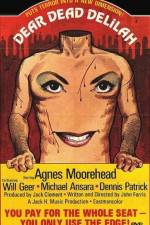 Watch Dear Dead Delilah Watch123movies