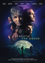 Watch Beneath the Green Watch123movies