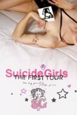 Watch SuicideGirls The First Tour Watch123movies