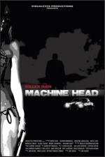 Watch Machine Head Watch123movies