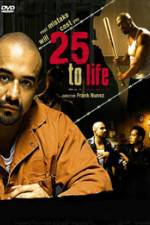 Watch 25 To Life Watch123movies