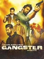 Watch Gangster Vs State Watch123movies