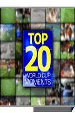 Watch Top 20 FIFA World Cup Moments Watch123movies