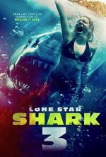 Watch Lone Star Shark 3 Watch123movies