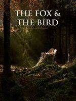 Watch The Fox and the Bird (Short 2019) Watch123movies