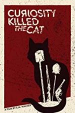 Watch Curiosity Killed the Cat Watch123movies