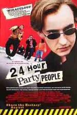 Watch 24 Hour Party People Watch123movies