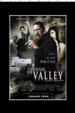 Watch Through the Valley Watch123movies