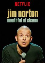 Watch Jim Norton: Mouthful of Shame (TV Special 2017) Watch123movies