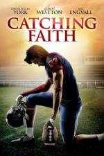 Watch Catching Faith Watch123movies