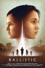 Watch Ballistic Watch123movies