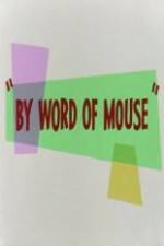 Watch By Word of Mouse Watch123movies