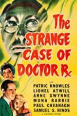Watch The Strange Case of Doctor Rx Watch123movies