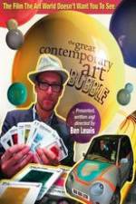 Watch The Great Contemporary Art Bubble Watch123movies