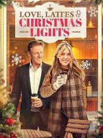 Watch Love, Lattes, and the Christmas Lights Watch123movies