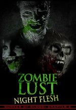 Watch Bunker of Blood: Chapter 6: Zombie Lust: Night Flesh Watch123movies