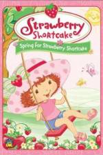 Watch Strawberry Shortcake Spring for Strawberry Shortcake Watch123movies