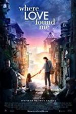 Watch Where Love Found Me Watch123movies