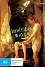 Watch Invisible Waves Watch123movies