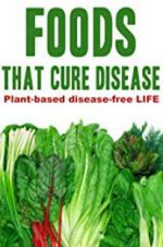 Watch Foods That Cure Disease Watch123movies