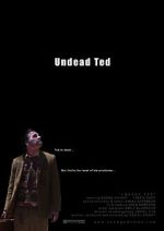 Watch Undead Ted Watch123movies