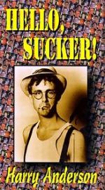 Watch Harry Anderson\'s Hello Sucker Watch123movies
