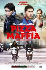 Watch Pizza Maffia Watch123movies