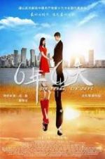 Watch Six Years, Six Days Watch123movies