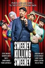 Watch Sweeney Killing Sweeney Watch123movies