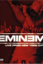 Watch Eminem Live from New York City Watch123movies