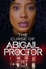 Watch The Curse of Abigail Proctor Watch123movies