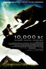 Watch 10,000 BC Watch123movies