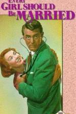 Watch Every Girl Should Be Married Watch123movies
