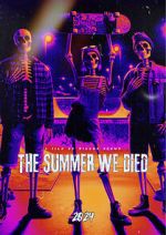 Watch The Summer We Died Watch123movies