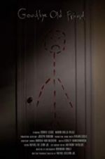 Watch Goodbye Old Friend Watch123movies