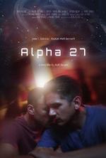 Watch Alpha 27 (Short 2024) Watch123movies