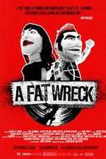 Watch A Fat Wreck Watch123movies