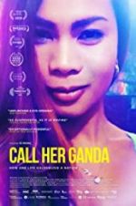 Watch Call Her Ganda Watch123movies