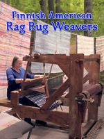 Watch Finnish American Rag Rug Weavers Watch123movies