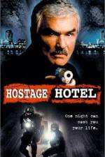 Watch Hard Time Hostage Hotel Watch123movies