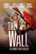Watch The Wall - Climb for Gold Watch123movies