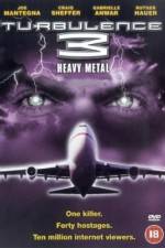 Watch Turbulence 3 Heavy Metal Watch123movies