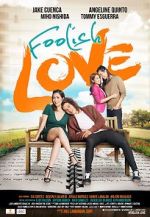 Watch Foolish Love Watch123movies