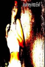 Watch Journey Into Evil Watch123movies