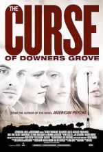 Watch The Curse of Downers Grove Watch123movies